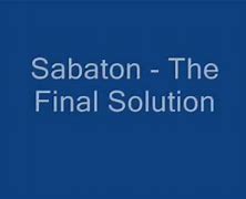 Image result for Final Solution Sabaton