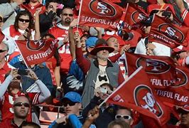 Image result for San Francisco 49ers Fans