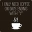 Image result for Coffee and Friends Quotes