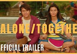 Image result for alone together lizquen full movie