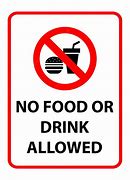 Image result for No Food Allowed Sign