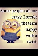 Image result for Funny Sayings About Life in General