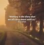 Image result for Sayings About Memories