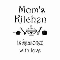 Image result for Kitchen Clip Art and Sayings