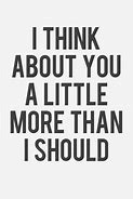 Image result for Cute Quotes About Having a Crush