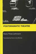 Image result for PostDramatic Theatre