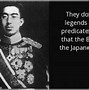 Image result for Hirohito Quotes in WW2