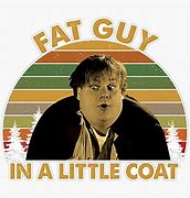 Image result for Chris Farley Fat Guy in a Little Coat