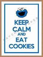 Image result for Napkins Keep Calm and Eat Cookies