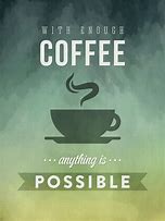 Image result for Anything Coffee