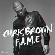 Image result for Chris Brown Fame Album Artwork