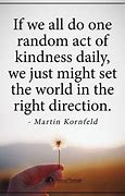 Image result for Inspirational Quotes About Kindness