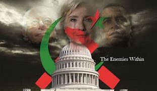 Image result for America's enemies from within
