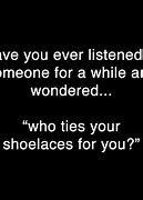 Image result for Do You Ever Wonder Humorous Quotes