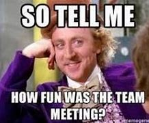Image result for Meeting Time Funny