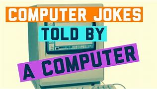 Image result for Funny Computer Jokes Clean
