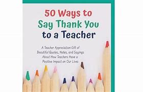 Image result for Things to Say to Your Teacher