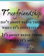 Image result for Friendship of a True Friend Quotes
