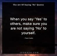 Image result for Saying No Quotes