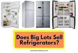 Image result for Nearest Big Lots Refrigerator