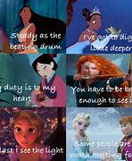 Image result for Princess From Disney Movies Quotes