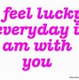 Image result for Feeling Lucky Quites
