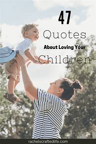 Image result for Love Quotes for Children