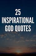 Image result for Short Inspirational Quotes God
