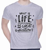 Image result for T-Shirt Quotes
