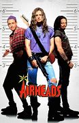 Image result for Airheads Movie Dreadlocks
