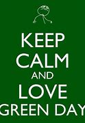 Image result for Keep Calm and Love Green