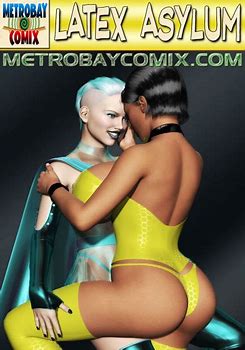 metrobay comix Latex Asylum Porn Comics Galleries