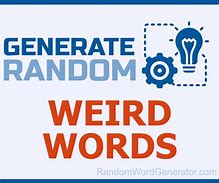 Image result for Weird Words