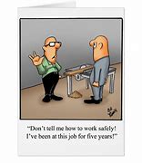 Image result for Workplace Safety Humor