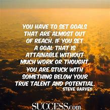 Image result for Set Your Goals Quotes