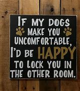 Image result for Funny Dog Signs