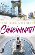 Image result for Cincinnati Tourist Sites