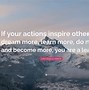Image result for Your Actions Quotes