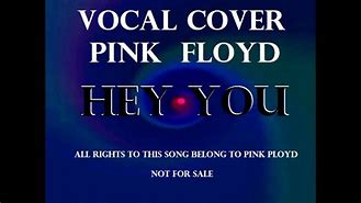 Image result for Hey You Pink Floyd Song