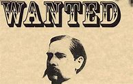 Image result for Wyatt Earp Wanted Poster