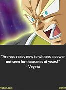 Image result for Dragon Ball Z Quotes
