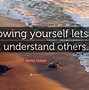 Image result for Be Understanding Quotes