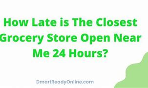 Image result for Grocery Store Closest to Me