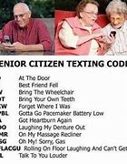 Image result for Texting for Seniors Funny