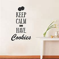 Image result for Keep Calm and Think Cookies