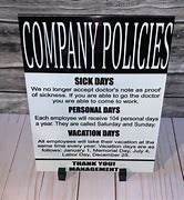 Image result for Funny Work Policies