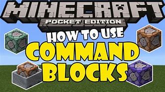 Image result for How to Use a Command Block in Mcpe