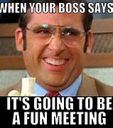 Image result for Funny Work Meeting Memes