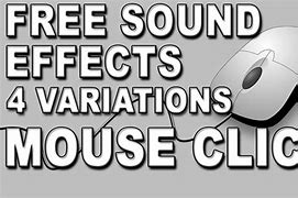 Image result for Mouse Click Sound Effect