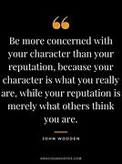 Image result for Your Character Quotes